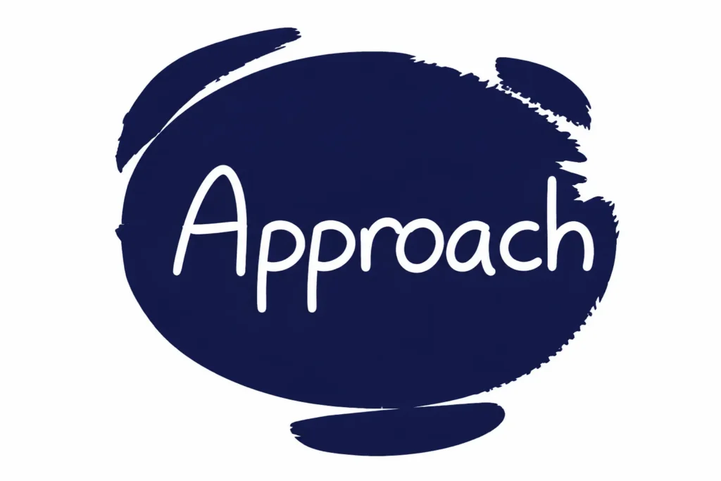 Approach